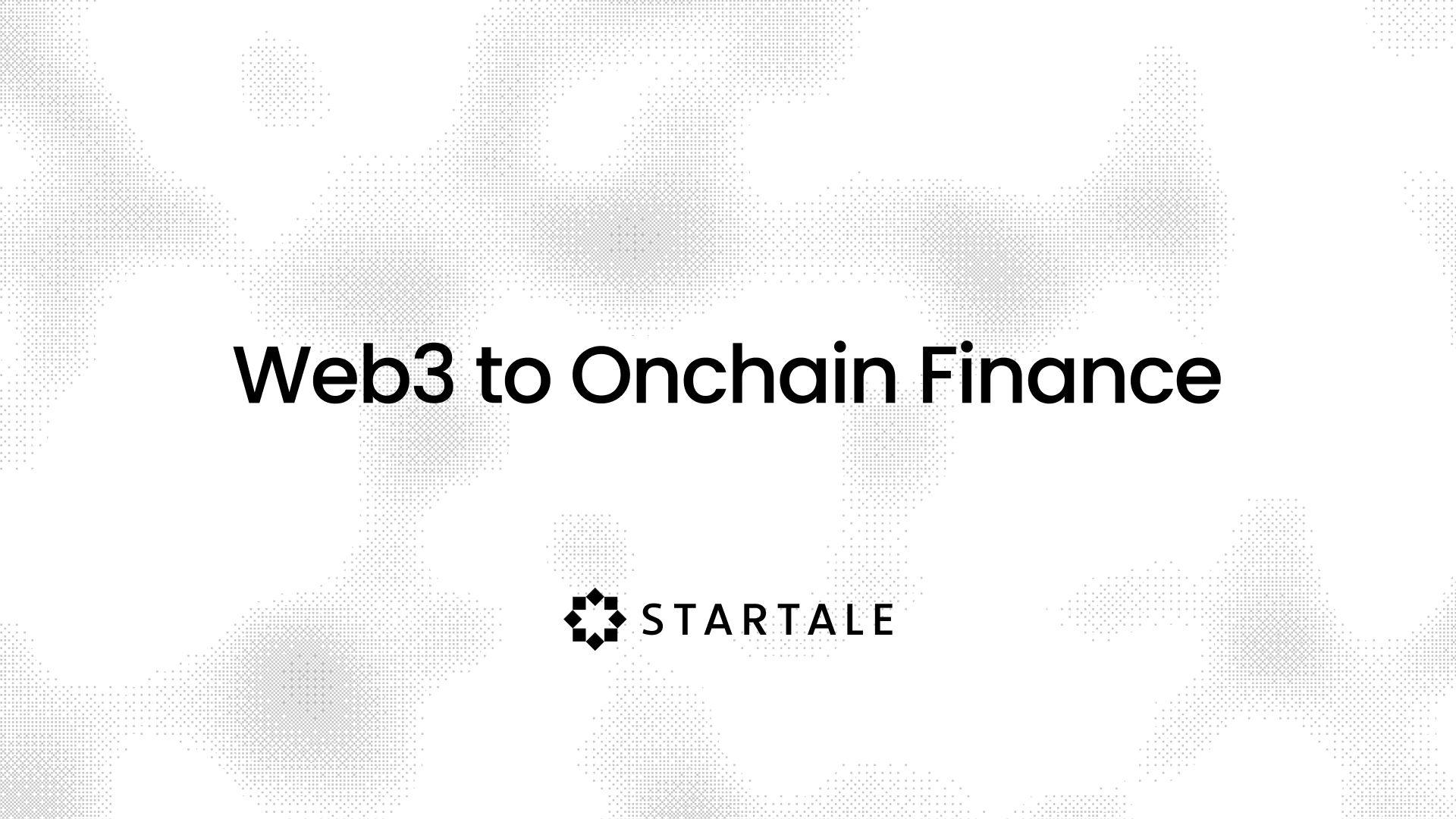 Web3 to Onchain Finance